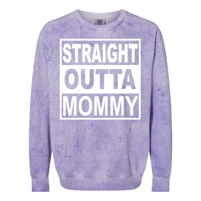 Straight Outta Mommy Funny Colorblast Crewneck Sweatshirt