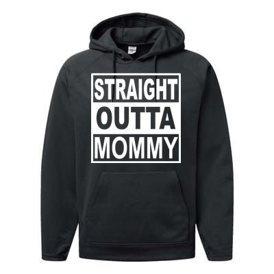 Straight Outta Mommy Funny Performance Fleece Hoodie