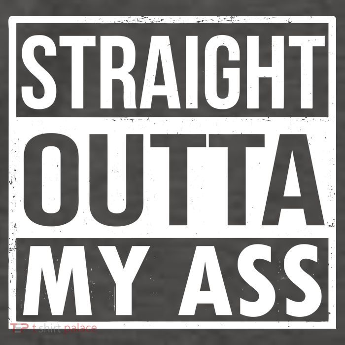 Straight Outta My Ass Vector Backpack