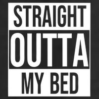 Straight Outta My Bed 11oz C Handle Ceramic Mug