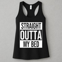Straight Outta My Bed Womens Tank Top