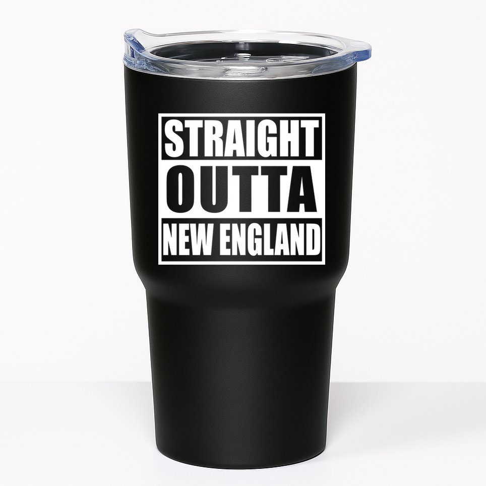 Straight Outta New England Tumbler