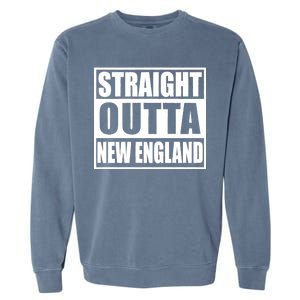 Straight Outta New England Garment-Dyed Sweatshirt