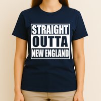Straight Outta New England T-Shirt