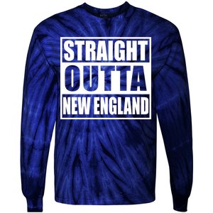 Straight Outta New England Tie-Dye Long Sleeve Shirt