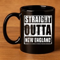 Straight Outta New England Distressed 11oz C Handle Ceramic Mug