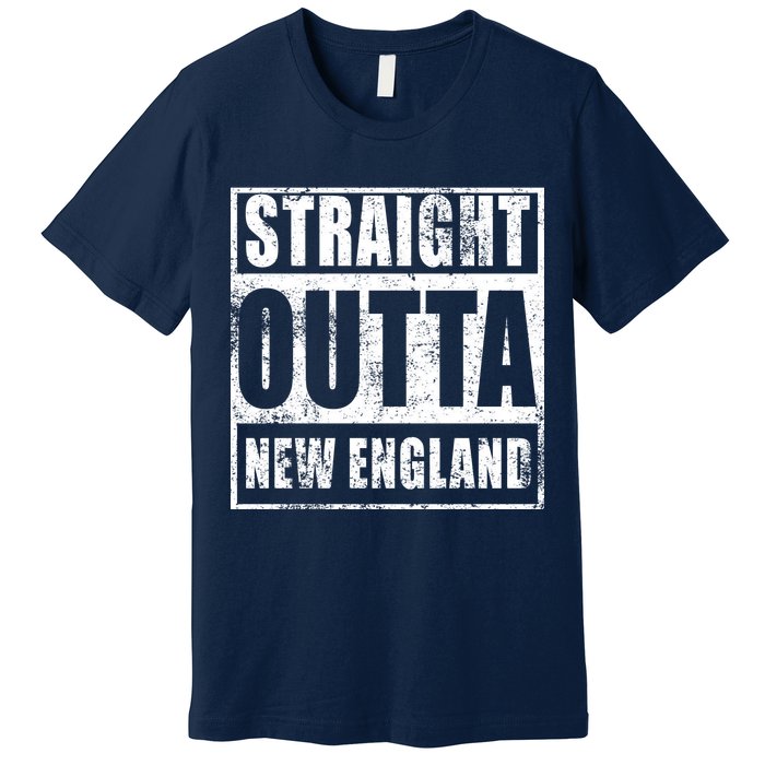 Straight Outta New England Distressed Premium T-Shirt