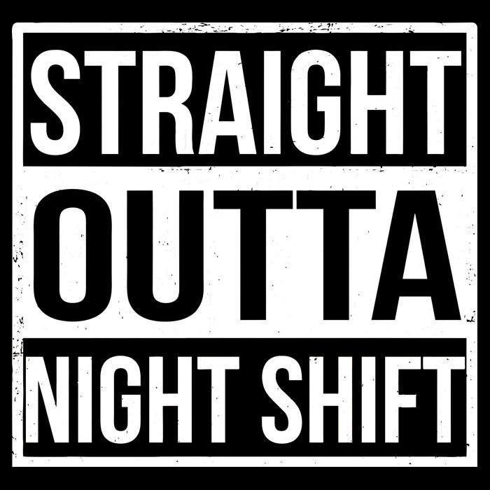 Straight Outta Night Shift Women's V-Neck T-Shirt