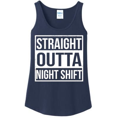 Straight Outta Night Shift Ladies Essential Tank