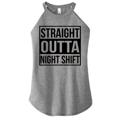 Straight Outta Night Shift Women's Perfect Tri Rocker Tank