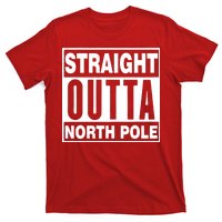 Straight Outta North Pole T-Shirt