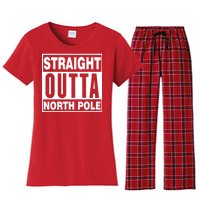 Straight Outta North Pole Women's Flannel Pajama Set