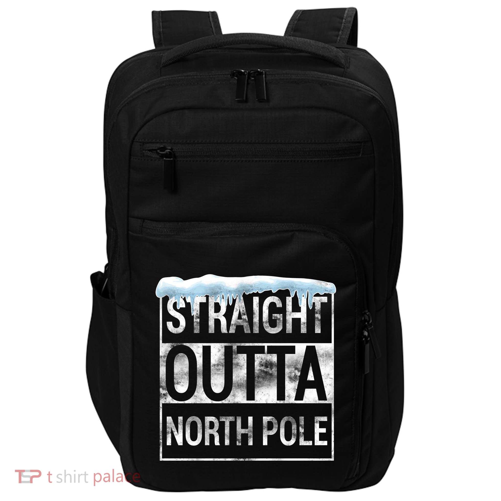 Straight Outta North Pole Funny Christmas Impact Tech Backpack