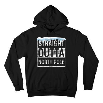 Straight Outta North Pole Funny Christmas Tall Hoodie