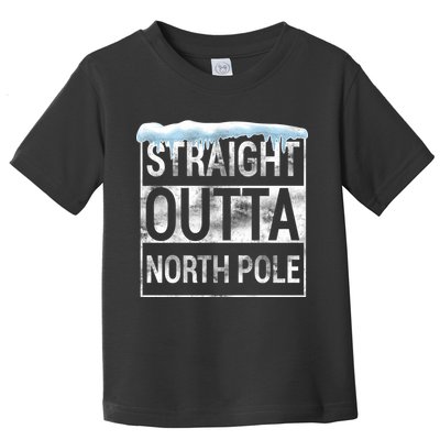 Straight Outta North Pole Funny Christmas Toddler T-Shirt
