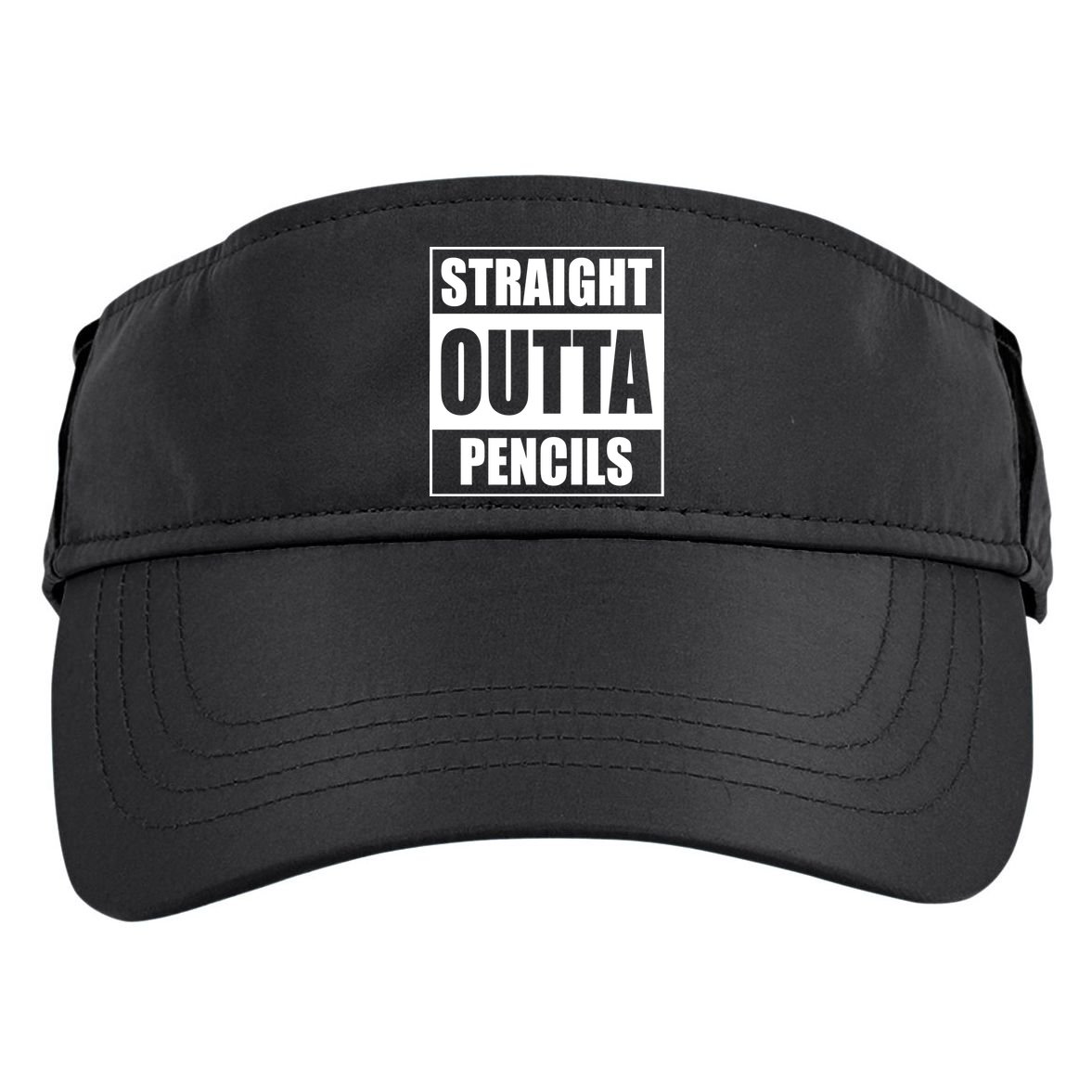 Straight Outta Pencils Adult Drive Performance Visor