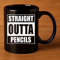 Straight Outta Pencils 11oz C Handle Ceramic Mug