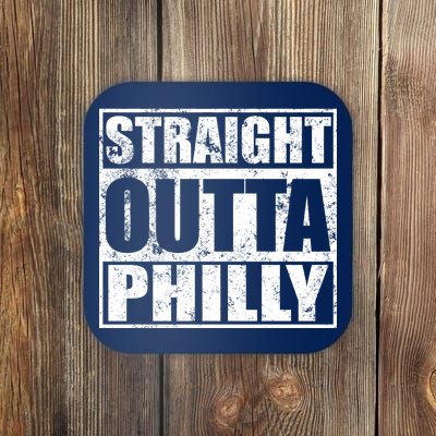 Straight Outta Philly Coaster