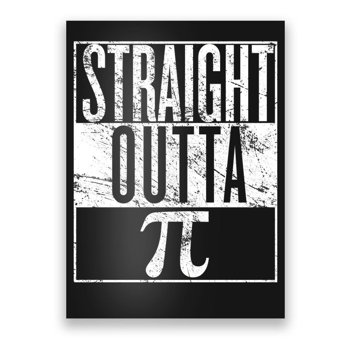 Straight Outta Pi Poster