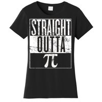 Straight Outta Pi Women's T-Shirt