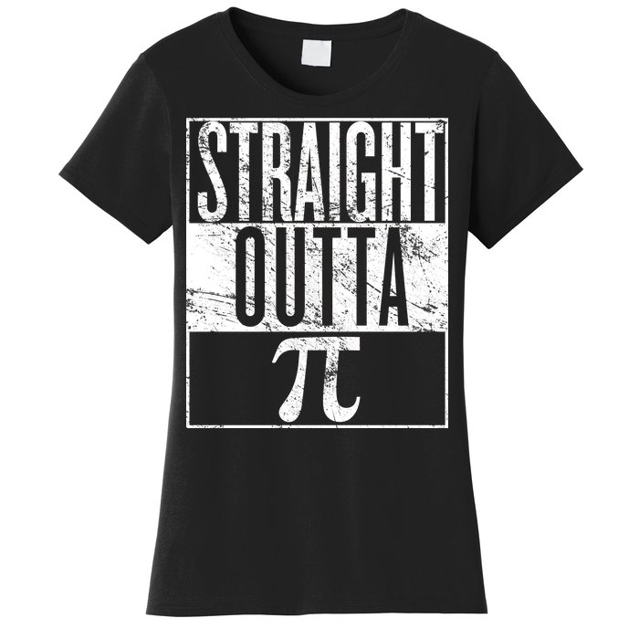 Straight Outta Pi Women's T-Shirt