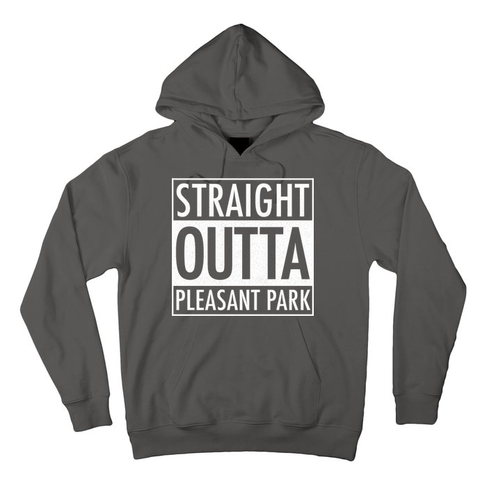 Straight Outta Pleasant Park Hoodie