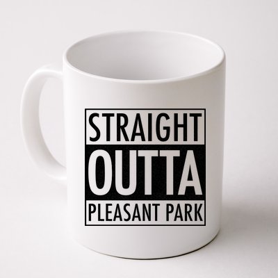 Straight Outta Pleasant Park Coffee Mug