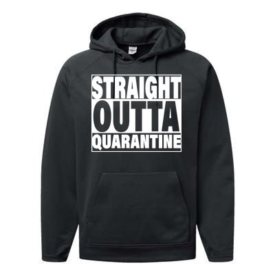 Straight Outta Quarantine Performance Fleece Hoodie