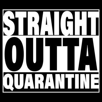 Straight Outta Quarantine T-Shirt