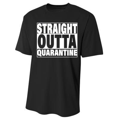 Straight Outta Quarantine Performance Sprint T-Shirt