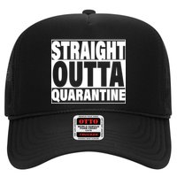 Straight Outta Quarantine Trucker Hat