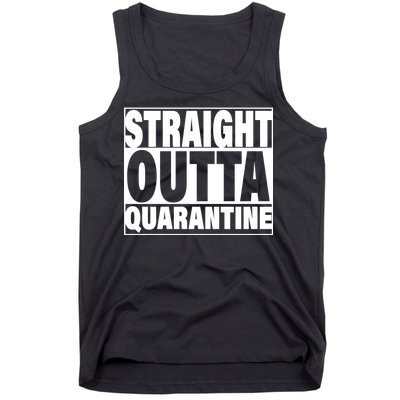 Straight Outta Quarantine Tank Top