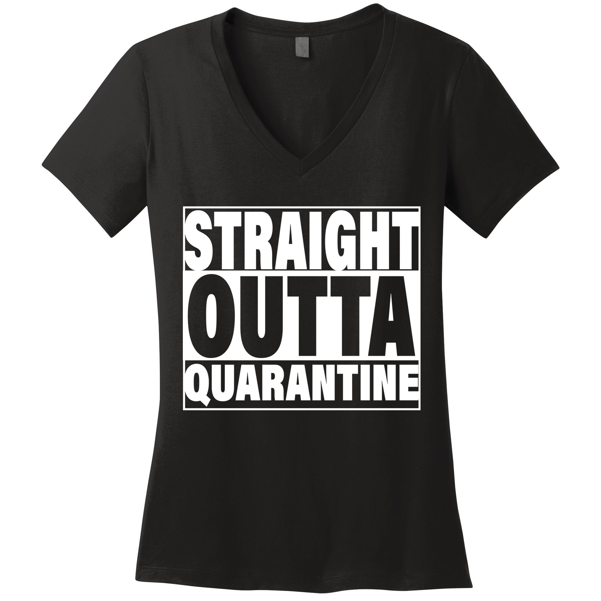 Straight Outta Quarantine Women's V-Neck T-Shirt