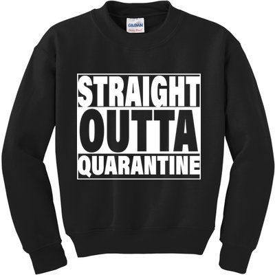 Straight Outta Quarantine Kids Sweatshirt