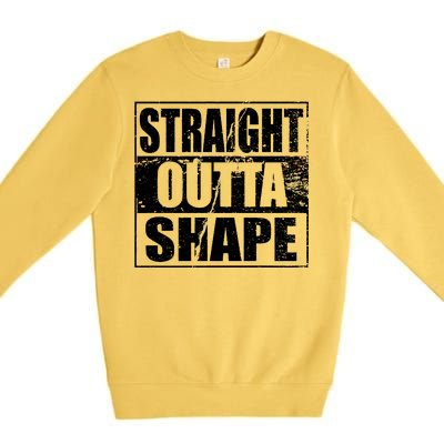 Straight Outta Shape Premium Crewneck Sweatshirt