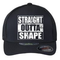 Straight Outta Shape Flexfit Unipanel Trucker Cap