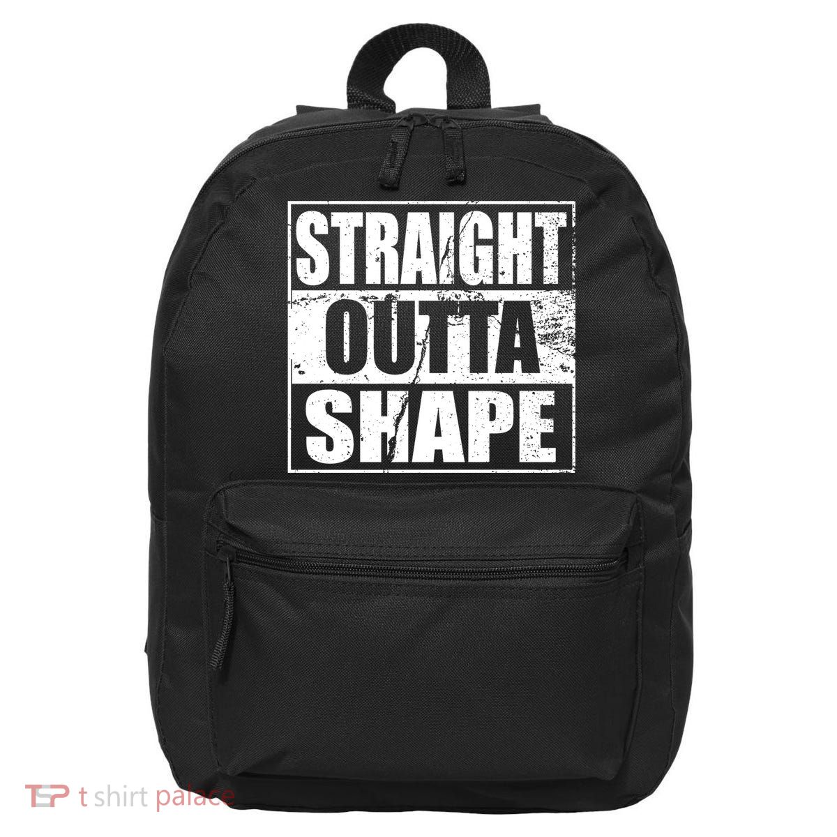 Straight Outta Shape 16 in Basic Backpack