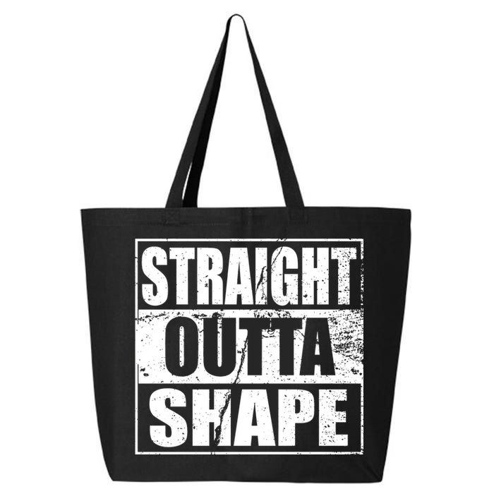 Straight Outta Shape 25L Jumbo Tote