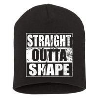 Straight Outta Shape Short Acrylic Beanie