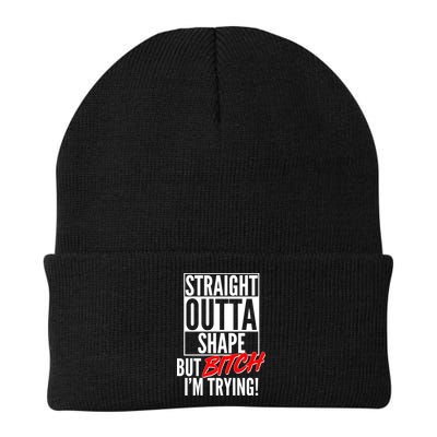 Straight Outta Shape But Bitch I'm Trying Beanie
