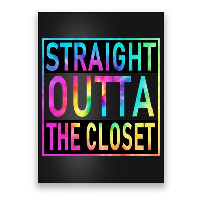 Straight Outta The Closet LGBT Rainbow Poster