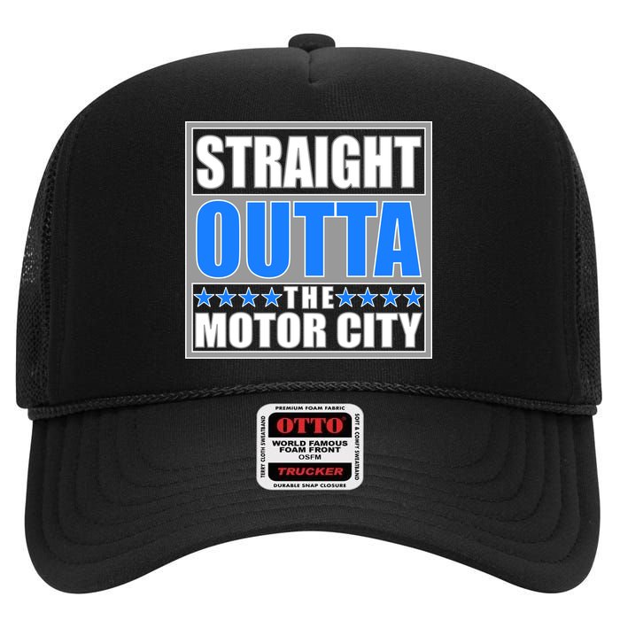 Straight Outta The Motor City Detroit, Michigan High Crown Mesh Back Trucker Hat