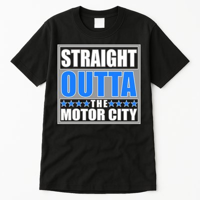 Straight Outta The Motor City Detroit, Michigan Tall T-Shirt