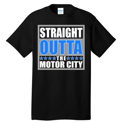 Straight Outta The Motor City Detroit, Michigan Tall T-Shirt