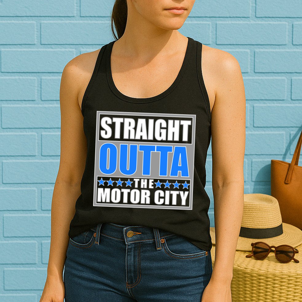 Straight Outta The Motor City Detroit, Michigan Womens Tank Top