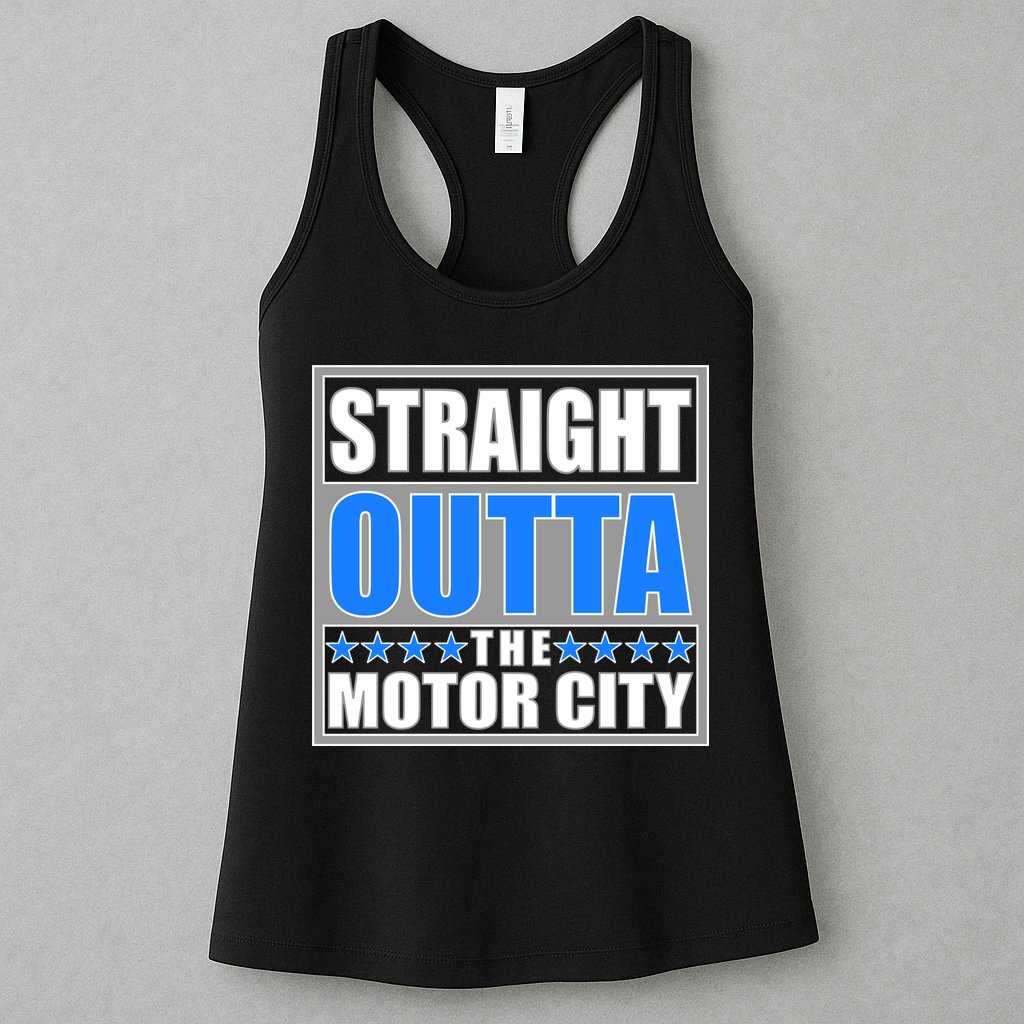 Straight Outta The Motor City Detroit, Michigan Womens Tank Top