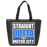 Straight Outta The Motor City Detroit, Michigan Zip Tote Bag