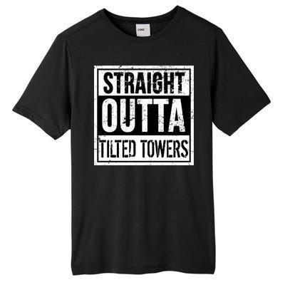 Straight Outta Tilted Towers Tall Fusion ChromaSoft Performance T-Shirt