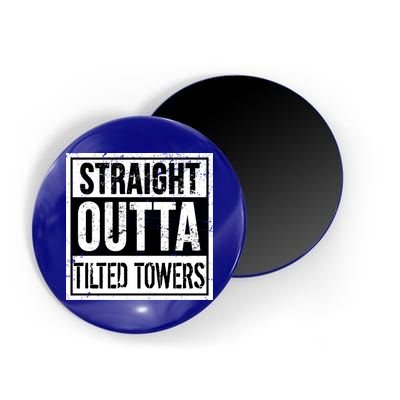 Straight Outta Tilted Towers Magnet