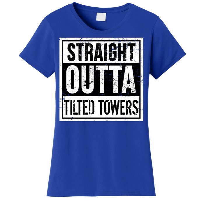 Straight Outta Tilted Towers Women's T-Shirt